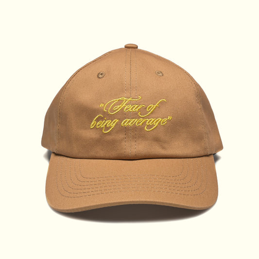 Stand Out with the "Fear of Being Average" Cap – Stylish and Bold